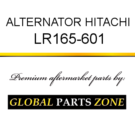 ALTERNATOR HITACHI LR165-601
