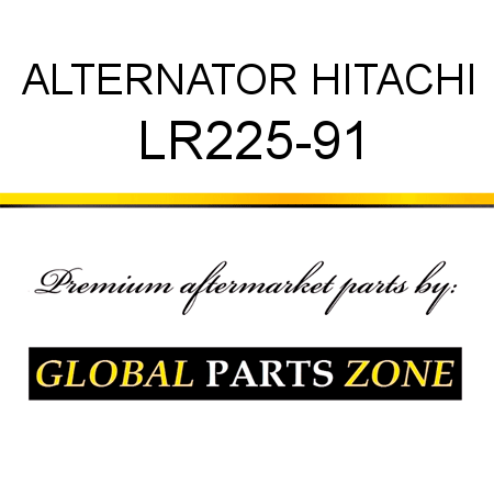 ALTERNATOR HITACHI LR225-91