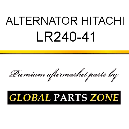 ALTERNATOR HITACHI LR240-41