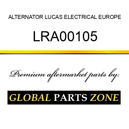 ALTERNATOR LUCAS ELECTRICAL EUROPE LRA00105