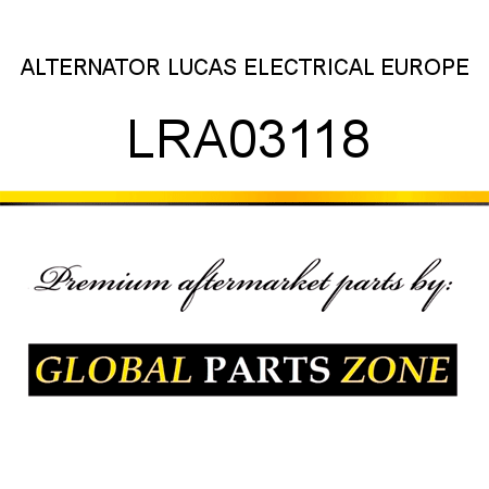 ALTERNATOR LUCAS ELECTRICAL EUROPE LRA03118