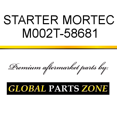 STARTER MORTEC M002T-58681