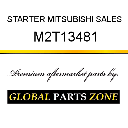 STARTER MITSUBISHI SALES M2T13481