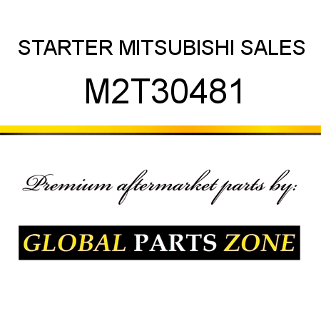 STARTER MITSUBISHI SALES M2T30481