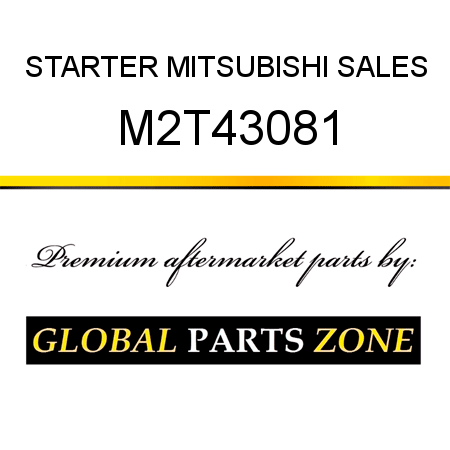 STARTER MITSUBISHI SALES M2T43081