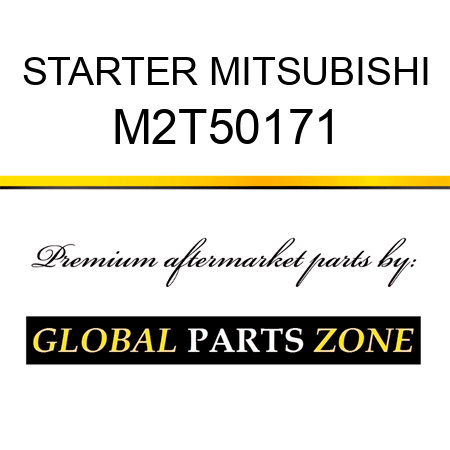 STARTER MITSUBISHI M2T50171