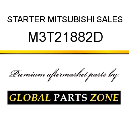 STARTER MITSUBISHI SALES M3T21882D