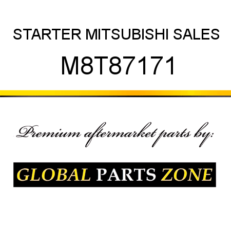 STARTER MITSUBISHI SALES M8T87171