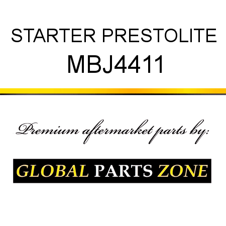 STARTER PRESTOLITE MBJ4411