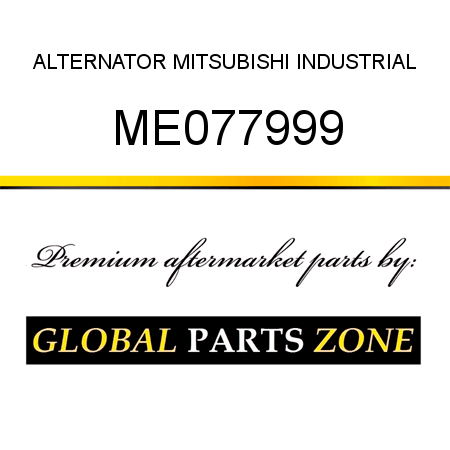 ALTERNATOR MITSUBISHI INDUSTRIAL ME077999