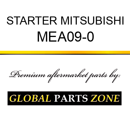 STARTER MITSUBISHI MEA09-0