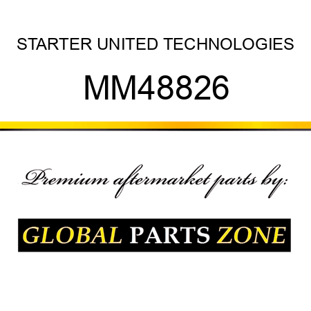 STARTER UNITED TECHNOLOGIES MM48826