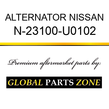 ALTERNATOR NISSAN N-23100-U0102