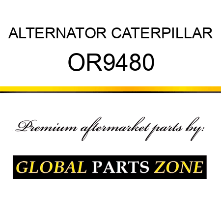 ALTERNATOR CATERPILLAR OR9480