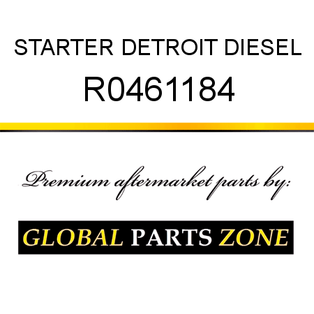 STARTER DETROIT DIESEL R0461184