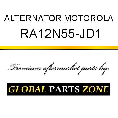 ALTERNATOR MOTOROLA RA12N55-JD1