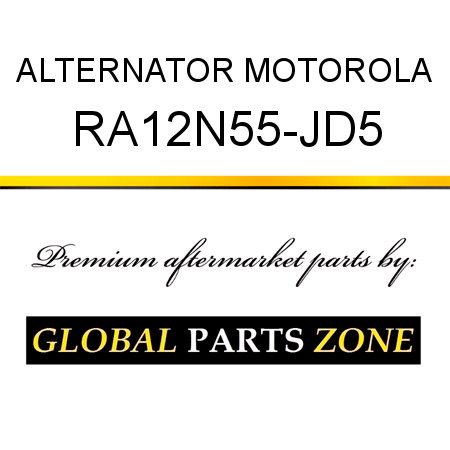 ALTERNATOR MOTOROLA RA12N55-JD5