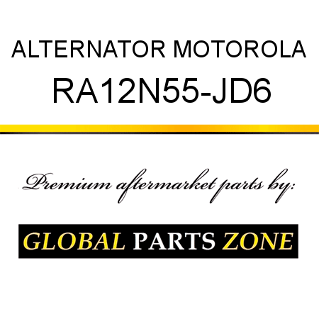 ALTERNATOR MOTOROLA RA12N55-JD6