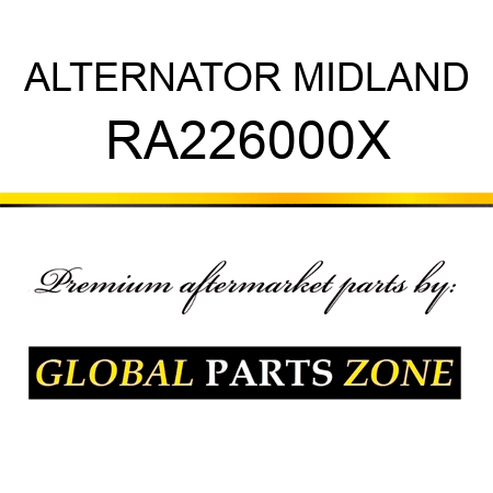 ALTERNATOR MIDLAND RA226000X