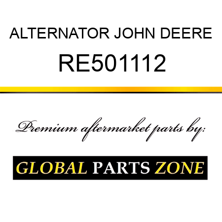 ALTERNATOR JOHN DEERE RE501112