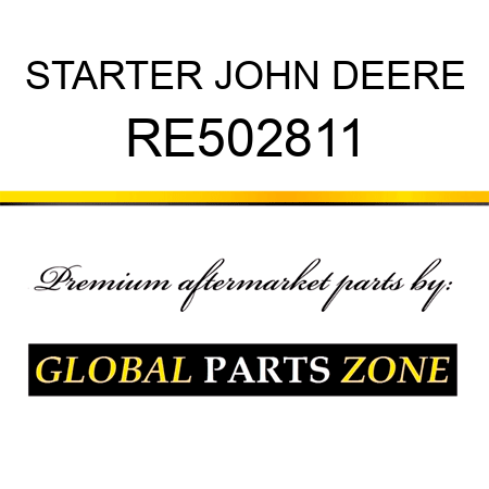 STARTER JOHN DEERE RE502811
