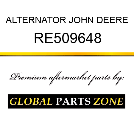 ALTERNATOR JOHN DEERE RE509648