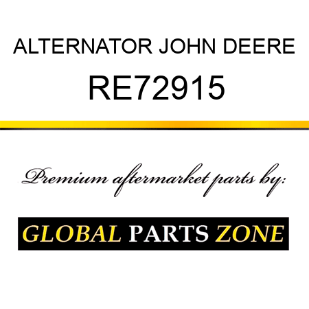 ALTERNATOR JOHN DEERE RE72915
