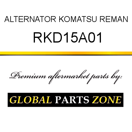 ALTERNATOR KOMATSU REMAN RKD15A01