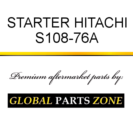 STARTER HITACHI S108-76A