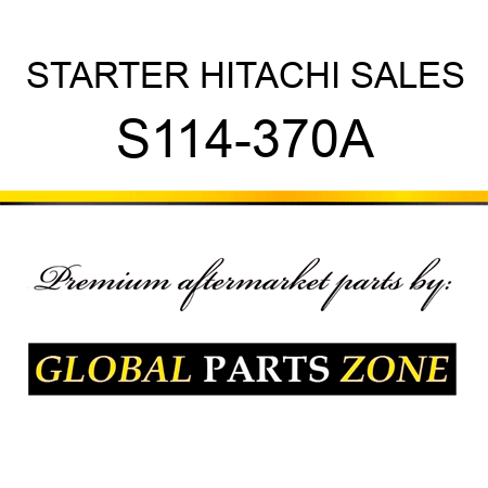 STARTER HITACHI SALES S114-370A