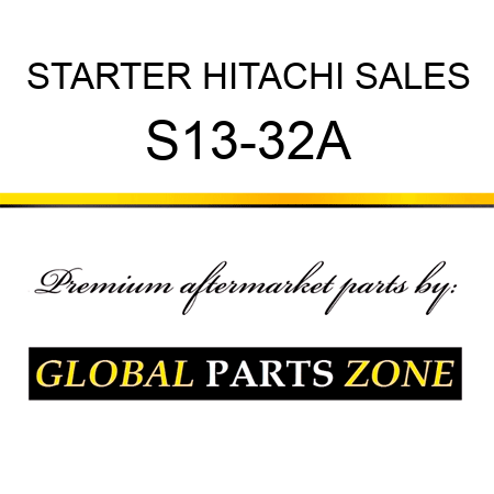 STARTER HITACHI SALES S13-32A
