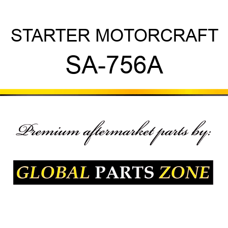 STARTER MOTORCRAFT SA-756A