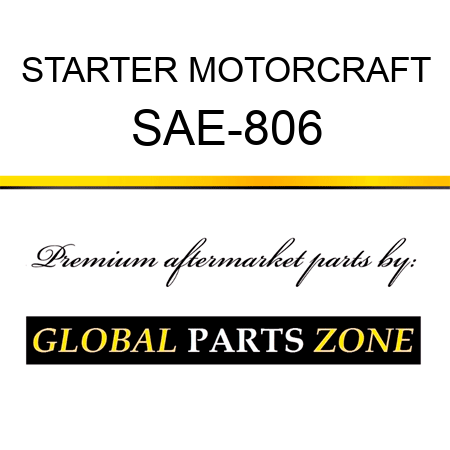 STARTER MOTORCRAFT SAE-806