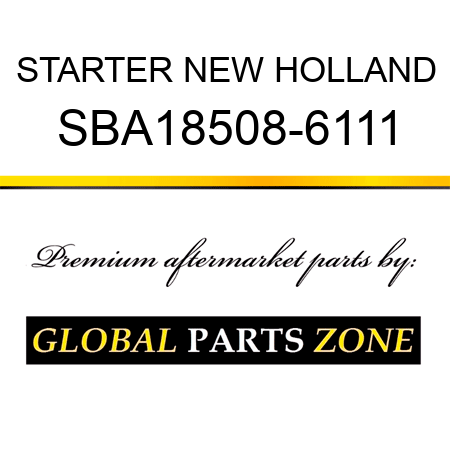 STARTER NEW HOLLAND SBA18508-6111