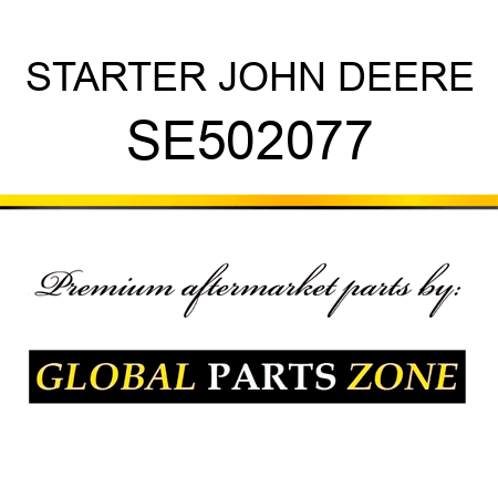 STARTER JOHN DEERE SE502077