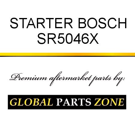 STARTER BOSCH SR5046X