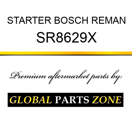 STARTER BOSCH REMAN SR8629X