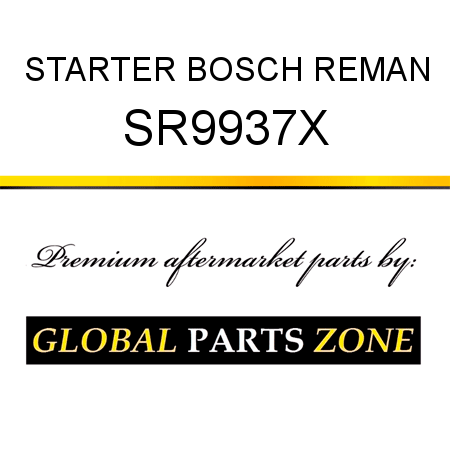 STARTER BOSCH REMAN SR9937X