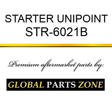 STARTER UNIPOINT STR-6021B