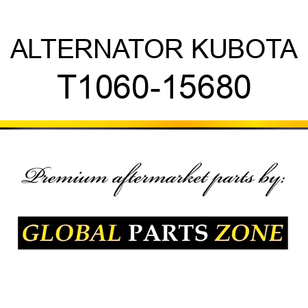 ALTERNATOR KUBOTA T1060-15680