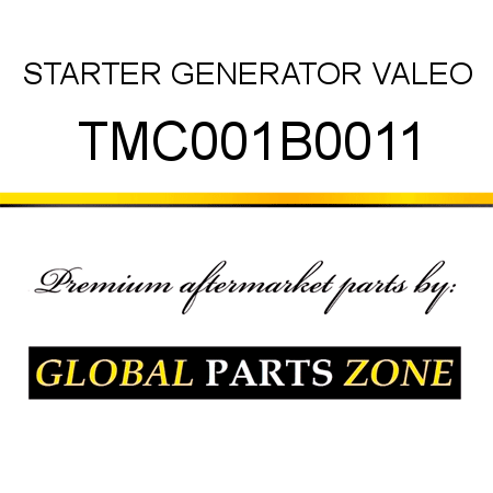 STARTER GENERATOR VALEO TMC001B0011