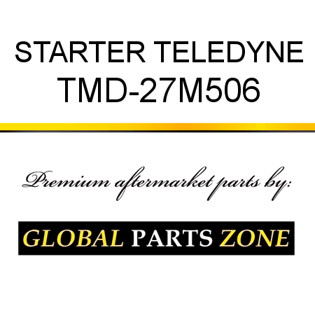 STARTER TELEDYNE TMD-27M506