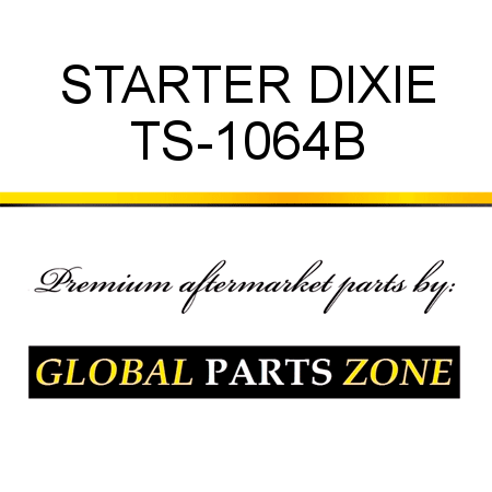 STARTER DIXIE TS-1064B