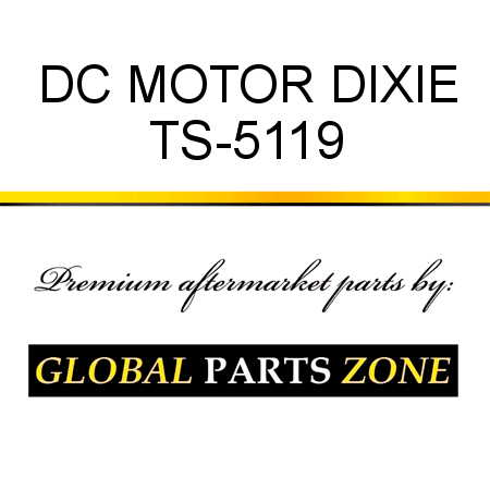 DC MOTOR DIXIE TS-5119