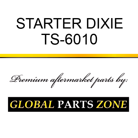 STARTER DIXIE TS-6010