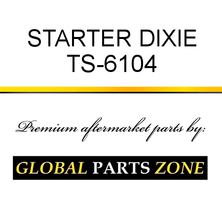 STARTER DIXIE TS-6104