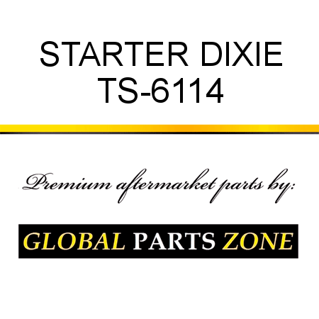 STARTER DIXIE TS-6114