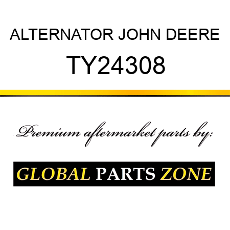 ALTERNATOR JOHN DEERE TY24308