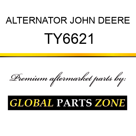 ALTERNATOR JOHN DEERE TY6621