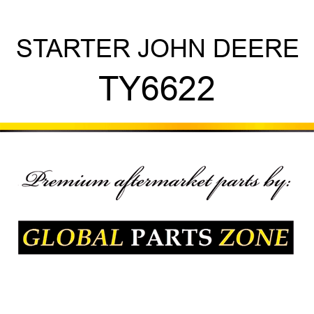 STARTER JOHN DEERE TY6622